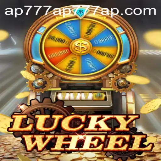 LuckyWheel: Dive Into the Exciting World of Chance with AP777